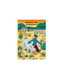 Globi Verlag Bilderbuch Globi bei den Nashörnern