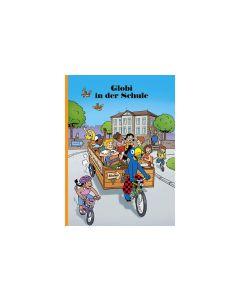 Globi Verlag Bilderbuch Globi in der Schule