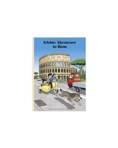 Globi Verlag Bilderbuch Globis Abenteuer in Rom